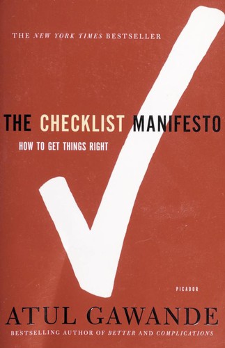 The Checklist Manifesto by Atul Gawande