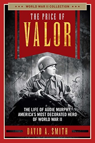 The Price of Valor by David A. Smith